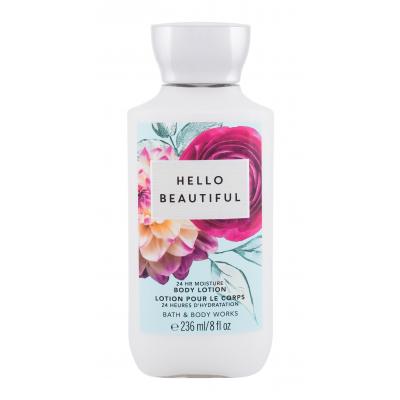 Bath & Body Works Hello Beautiful Lapte de corp pentru femei 236 ml