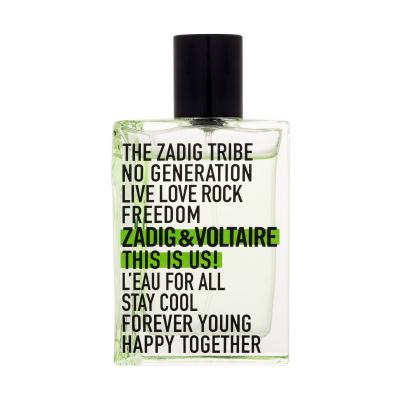 Zadig &amp; Voltaire This Is Us! L&#039;Eau For All Apă de toaletă 50 ml