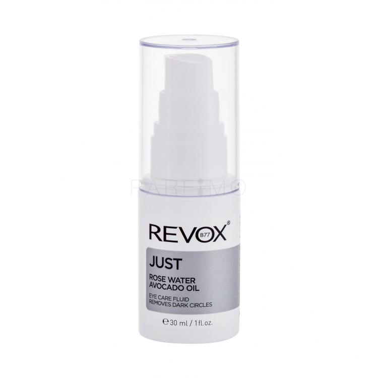 Revox Just Rose Water Avocado Oil Fluid Cremă de ochi pentru femei 30 ml