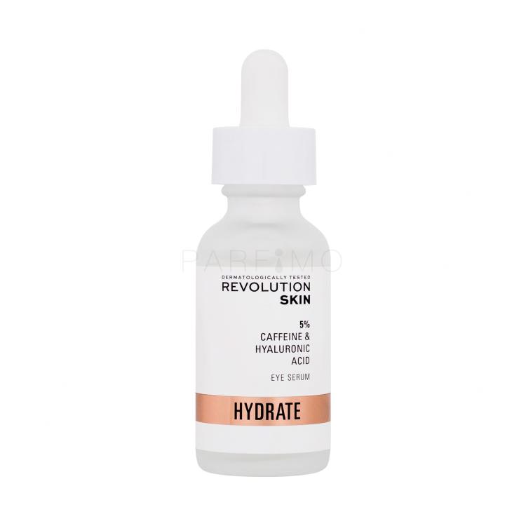 Revolution Skincare Hydrate 5% Caffeine &amp; Hyaluronic Acid Eye Serum Ser de ochi pentru femei 30 ml